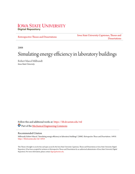 Simulating Energy Efficiency in Laboratory Buildings Robert Marcel Milbrandt Iowa State University