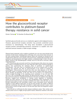 How the Glucocorticoid Receptor Contributes to Platinum-Based Therapy Resistance in Solid Cancer ✉ Dorien Clarisse 1 & Karolien De Bosscher 1