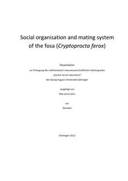 Social Organisation and Mating System of the Fosa (Cryptoprocta Ferox)