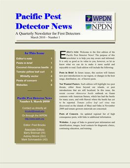 Pacific Pest Detector News a Quarterly Newsletter for First Detectors March 2010 – Number 1