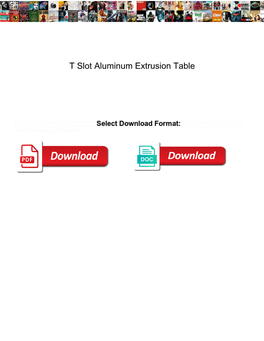 T Slot Aluminum Extrusion Table