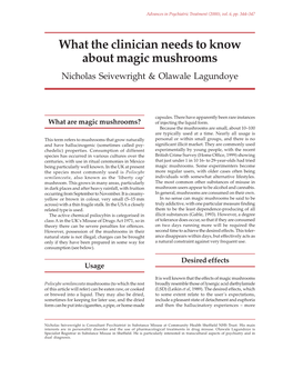 What the Clinician Needs to Know About Magic Mushrooms Nicholas Seivewright & Olawale Lagundoye