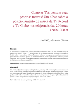 Um Olhar Sobre O Posicionamento De Marca Da TV Record E TV Globo Nos Telejornais Das 20 Horas (2007-2009)