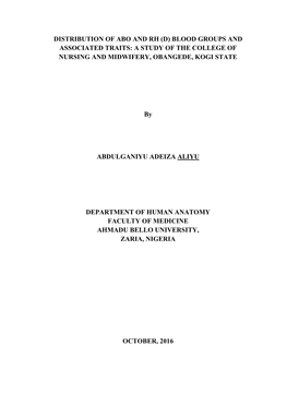 Distribution of Abo and Rh (D) Blood Groups and Associated Traits: a Study of the College of Nursing and Midwifery, Obangede, Kogi State