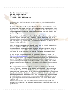 Do the Irish Have Clans? by Ken Hannon Larson Executive Secretary Ó Hannáin Sept Association