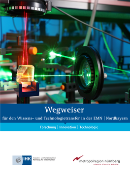 Wegweiser Für Den Wissens- Und Technologietransfer in Der EMN | Nordbayern