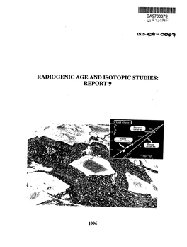 Radiogenic Age and Isotopic Studies: Report 9