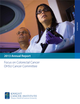 Focus on Colorectal Cancer OHSU Cancer Committee