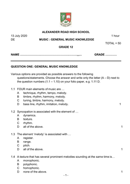 ALEXANDER ROAD HIGH SCHOOL 13 July 2020 1 Hour DE MUSIC : GENERAL MUSIC KNOWLEDGE TOTAL = 50 GRADE 12