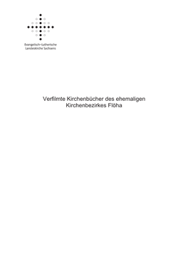 Verfilmte Kirchenbücher Des Ehemaligen Kirchenbezirkes Flöha