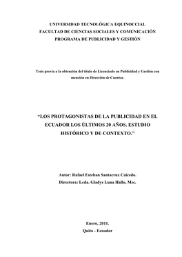 Los Protagonistas De La Publicidad En El Ecuador Los Últimos 20 Años