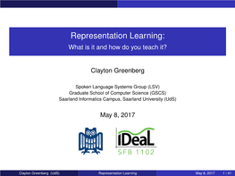 Representation Learning: What Is It and How Do You Teach It?