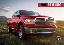 2015 Ram 1500 Canada’S Longest-Lasting1* Most Fuel-Efficient Full-Size Pickup2