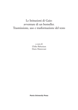 Le Istituzioni Di Gaio: Avventure Di Un Bestseller