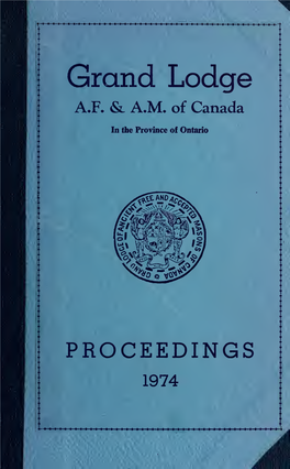 Proceedings: Grand Lodge of A.F. & A.M. of Canada, 1974
