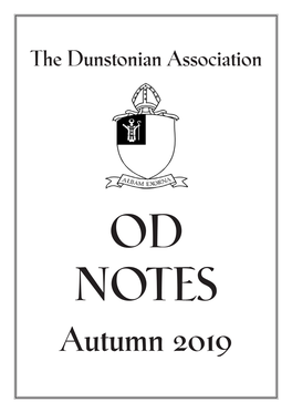 Old Dunstonian NOTES Autumn 2019