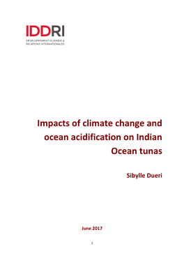 Impacts of Climate Change and Ocean Acidification on Indian Ocean Tunas