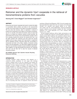 Retromer and the Dynamin Vps1 Cooperate in the Retrieval Of