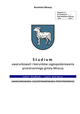 S T U D I U M Uwarunkowań I Kierunków Zagospodarowania Przestrzennego Gminy Mrocza