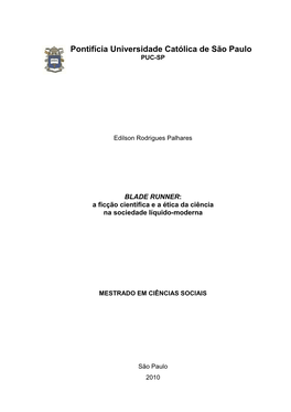 BLADE RUNNER: a Ficção Científica E a Ética Da Ciência Na Sociedade Líquido-Moderna