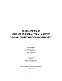 The Reshaping of Land Use and Urban Form in Denver Through Transit-Oriented Development