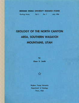 Geology of the North Canyon Area, Southern Wasatch Mountains, Utah