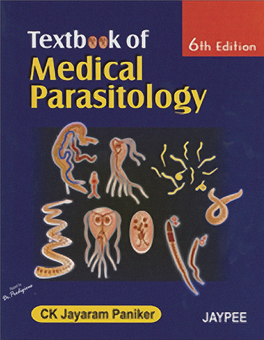 Textbook of Medical Parasitology, 6Th Edition