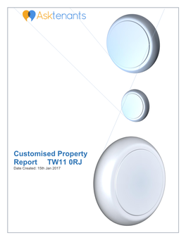 Customised Property Report TW11 0RJ Date Created: 15Th Jan 2017