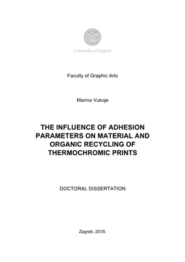 The Influence of Adhesion Parameters on Material and Organic Recycling of Thermochromic Prints