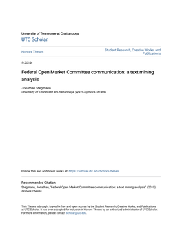 Federal Open Market Committee Communication: a Text Mining Analysis