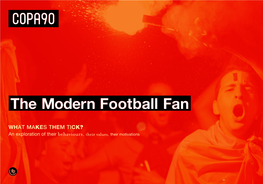 The Modern Football Fan