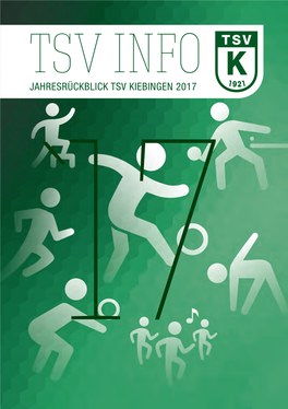 JAHRESRÜCKBLICK TSV KIEBINGEN 2017 “In Bewegung Bleiben.“