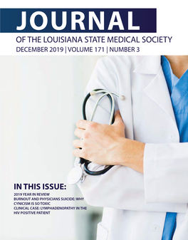 Of the Louisiana State Medical Society December 2019 | Volume 171 | Number 3