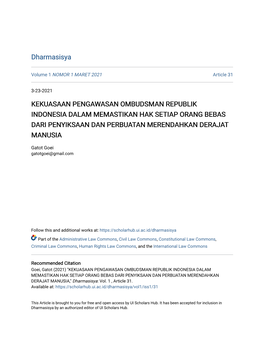 Kekuasaan Pengawasan Ombudsman Republik Indonesia Dalam Memastikan Hak Setiap Orang Bebas Dari Penyiksaan Dan Perbuatan Merendahkan Derajat Manusia