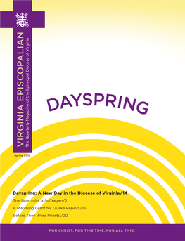 DAYSPRING VIRGINIA EPISCOPALIAN of Virginia Diocese Magazine of the Episcopal Quarterly The