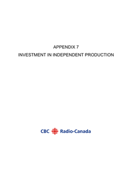 Appendix 7 Investment in Independent Production