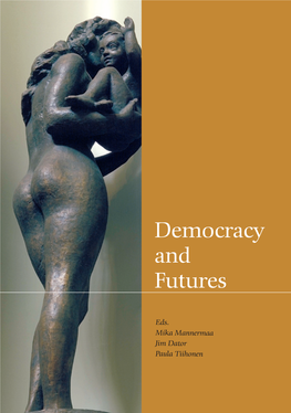 Democracy and Futures