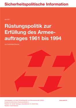 Rüstungspolitik Zur Erfüllung Des Armee- Auftrages 1961 Bis 1994 Von Dominique Brunner