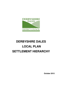 Derbyshire Dales Local Plan Settlement Hierarchy