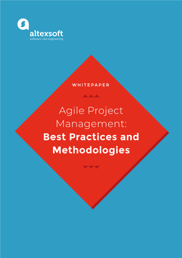 Agile Project Management: Best Practices and Methodologies