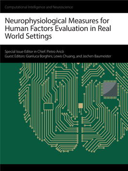 Neurophysiological Measures for Human Factors Evaluation in Real World Settings