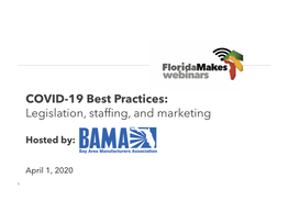 COVID-19 Best Practices: Legislation, Staffing, and Marketing