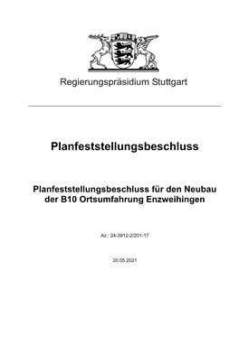 Planfeststellungsbeschluss Für Den Neubau Der B10 Ortsumfahrung Enzweihingen