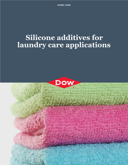 Silicone Additives for Laundry Care Applications