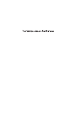 The Compassionate Contrarians a History Of