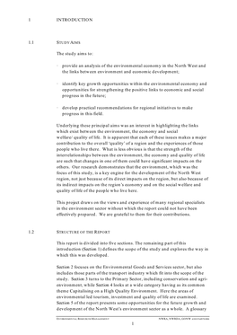 Provide an Analysis of the Environmental Economy in the North West and the Links Between Environment and Economic Development;