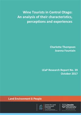 Wine Tourists in Central Otago: an Analysis of Their Characteristics, Perceptions and Experiences