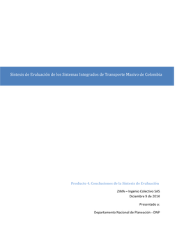 Síntesis De Evaluación De Los Sistemas Integrados De Transporte Masivo De Colombia