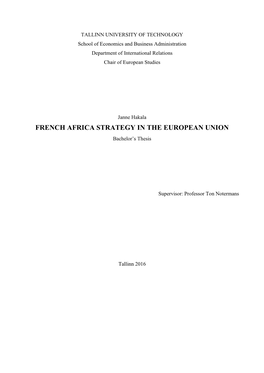 FRENCH AFRICA STRATEGY in the EUROPEAN UNION Bachelor’S Thesis