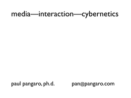 Media—Interaction—Cybernetics